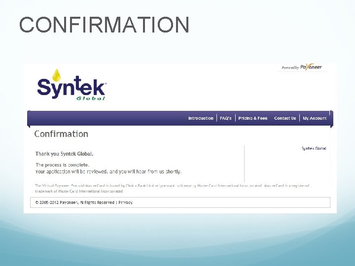 CONFIRMATION CONFIRMATION
