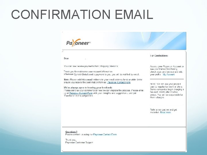 CONFIRMATION EMAIL CONFIRMATION EMAIL