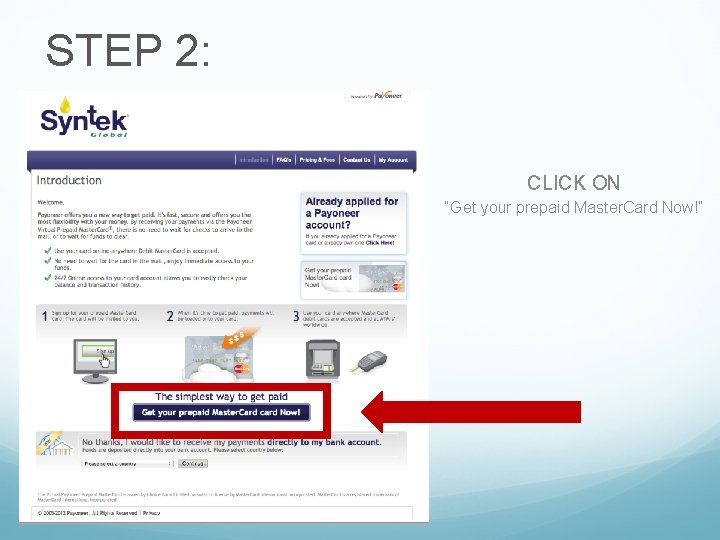 STEP 2: CLICK ON “Get your prepaid Master. Card Now!” 