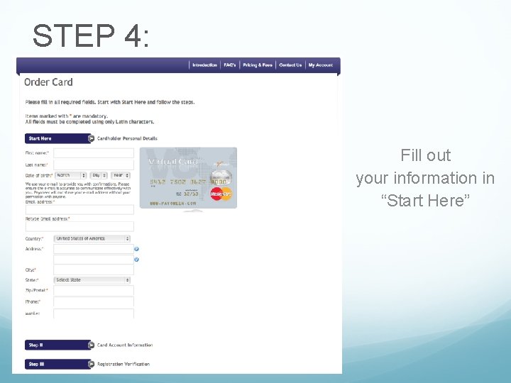 STEP 4: Fill out your information in “Start Here” 