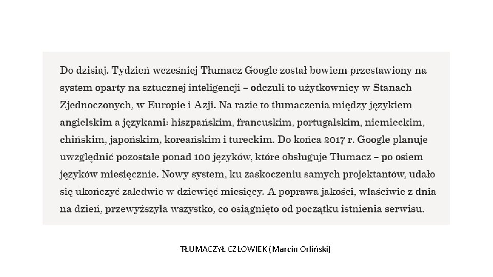 TŁUMACZYŁ CZŁOWIEK (Marcin Orliński) 