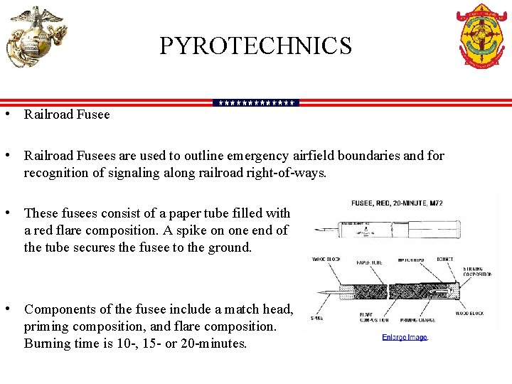 PYROTECHNICS • Railroad Fusees are used to outline emergency airfield boundaries and for recognition