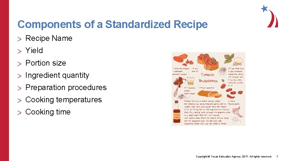 Components of a Standardized Recipe > Recipe Name > Yield > Portion size >