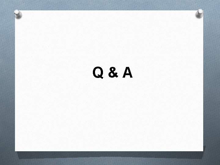 Q&A Q&A