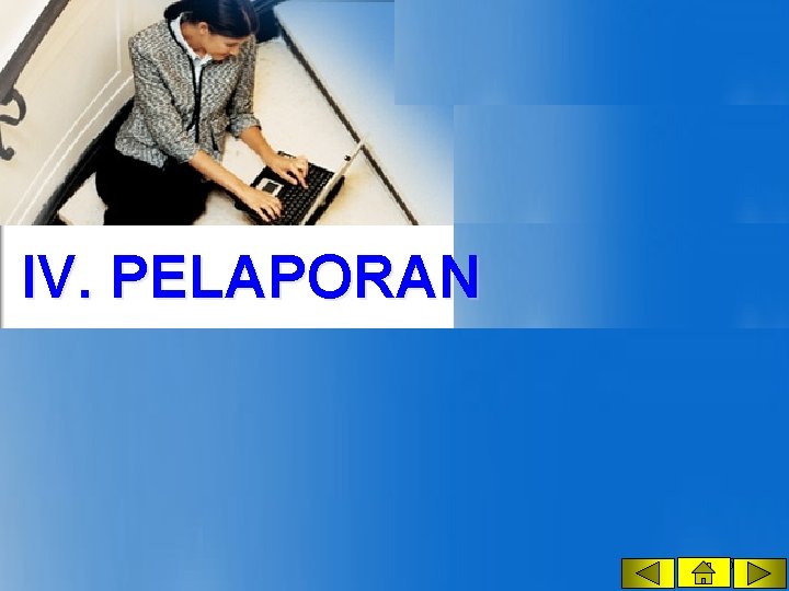 IV. PELAPORAN 60 