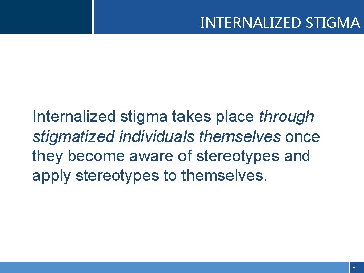Click to edit Master. STIGMA title style INTERNALIZED • Click to edit Master text