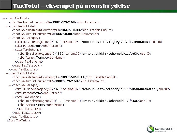 Tax. Total – eksempel på momsfri ydelse 