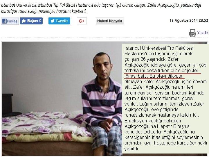 İstanbul Üniversitesi Tıp Fakültesi Hastanesi'nde taşeron işçi olarak çalışan 26 yaşındaki Zafer Açıkgözoğlu iddiaya İstanbul Üniversitesi Tıp Fakültesi Hastanesi'nde taşeron işçi olarak çalışan 26 yaşındaki Zafer Açıkgözoğlu iddiaya