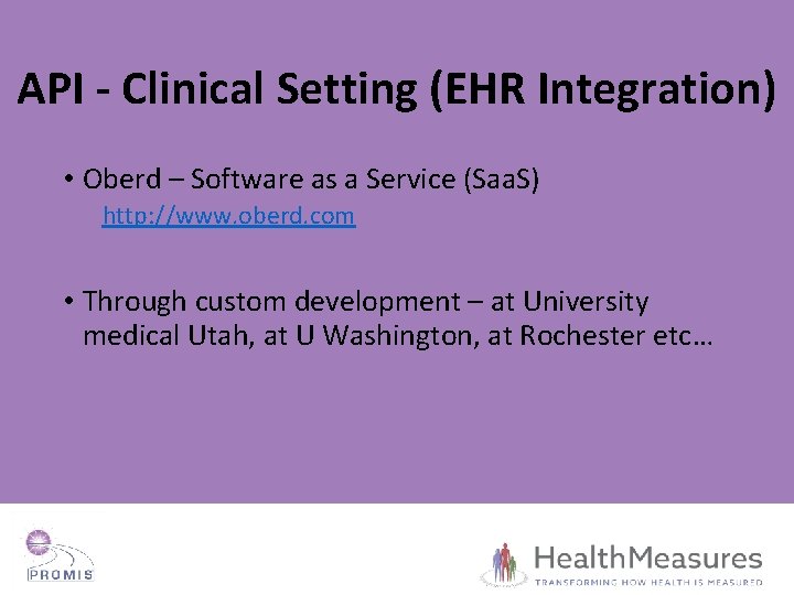 API - Clinical Setting (EHR Integration) • Oberd – Software as a Service (Saa.