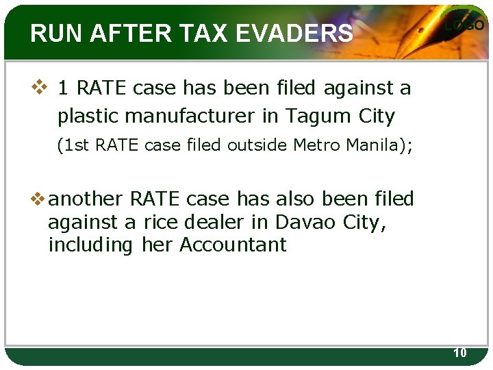 RUN AFTER TAX EVADERS LOGO v 1 RATE case has been filed against a