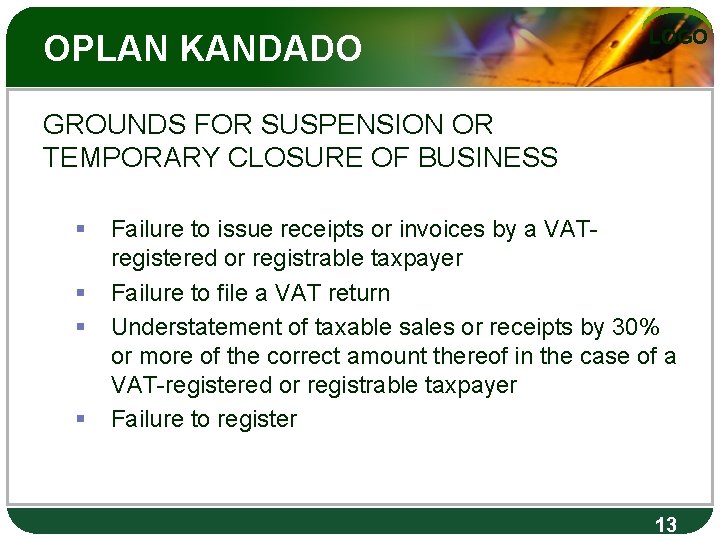 OPLAN KANDADO LOGO GROUNDS FOR SUSPENSION OR TEMPORARY CLOSURE OF BUSINESS § § Failure