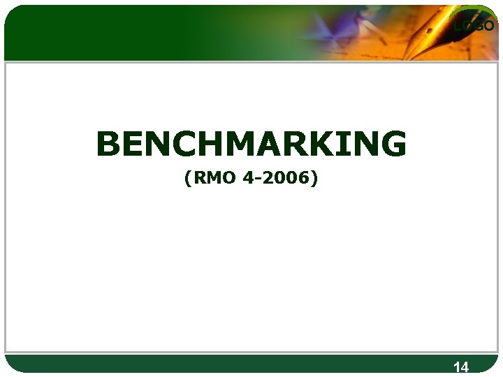 LOGO BENCHMARKING (RMO 4 -2006) 14 