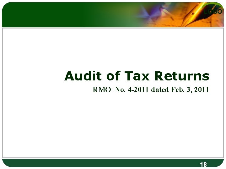 LOGO Audit of Tax Returns RMO No. 4 -2011 dated Feb. 3, 2011 18