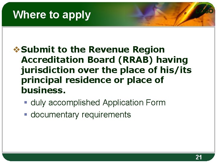 Where to apply LOGO v Submit to the Revenue Region Accreditation Board (RRAB) having