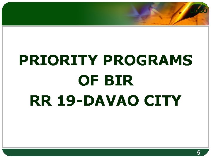LOGO PRIORITY PROGRAMS OF BIR RR 19 -DAVAO CITY 5 