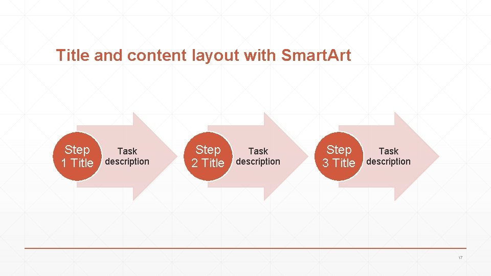 Title and content layout with Smart. Art Step 1 Title Task description Step 2