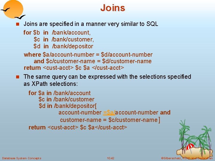 Joins n Joins are specified in a manner very similar to SQL for $b