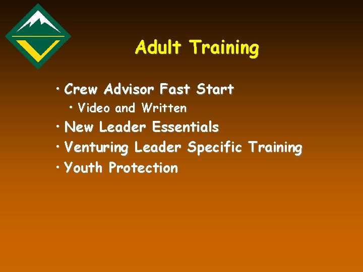 Adult Training • Crew Advisor Fast Start • Video and Written • New Leader
