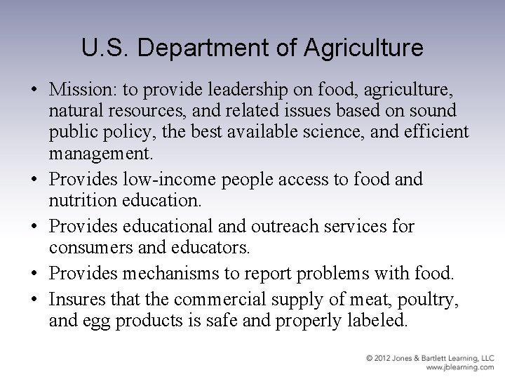 U. S. Department of Agriculture • Mission: to provide leadership on food, agriculture, natural