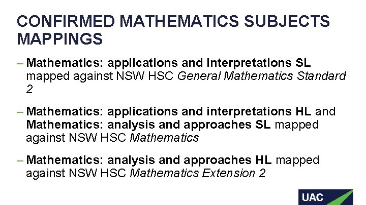 CONFIRMED MATHEMATICS SUBJECTS MAPPINGS – Mathematics: applications and interpretations SL mapped against NSW HSC