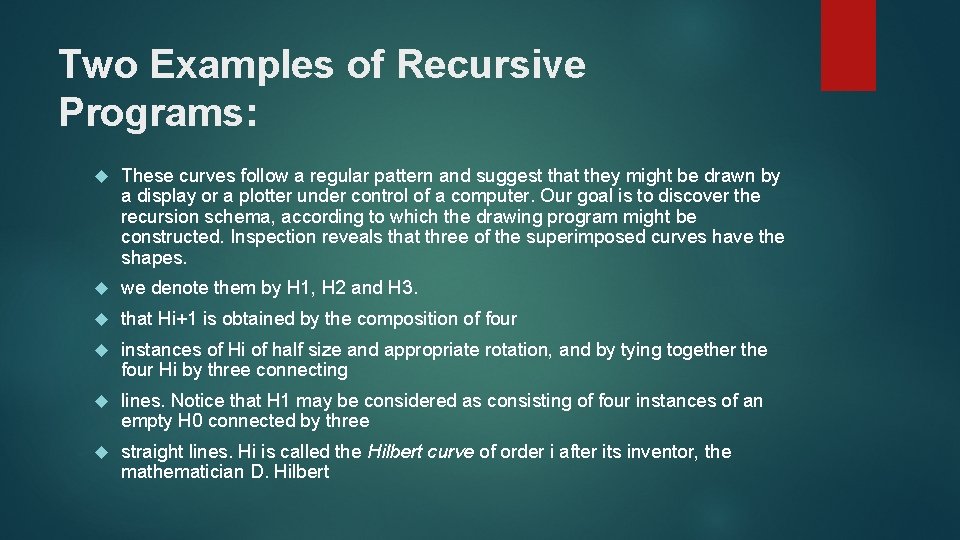 Two Examples of Recursive Programs: These curves follow a regular pattern and suggest that