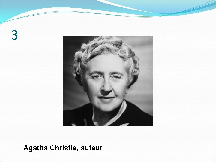 3 Agatha Christie, auteur 