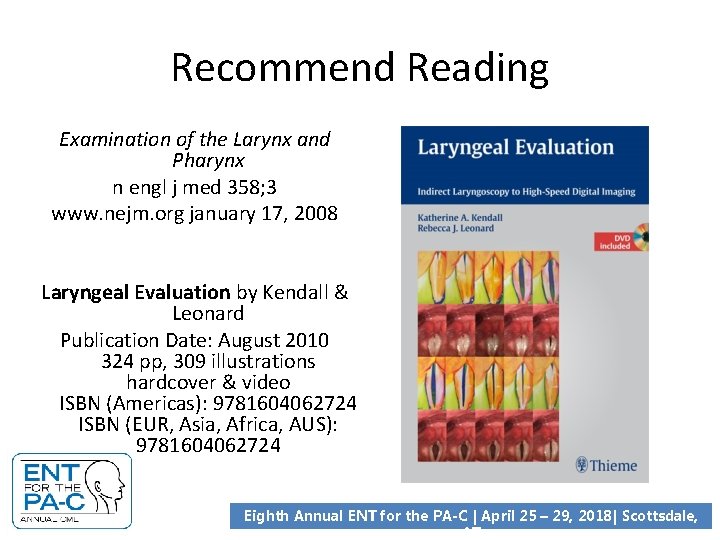 Recommend Reading Examination of the Larynx and Pharynx n engl j med 358; 3