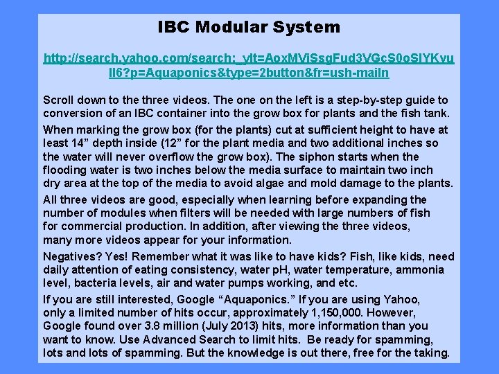 IBC Modular System http: //search. yahoo. com/search; _ylt=Aox. MVi. Ssg. Fud 3 VGc. S