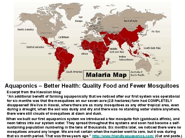 Malaria Map Aquaponics – Better Health: Quality Food and Fewer Mosquitoes Excerpt from the