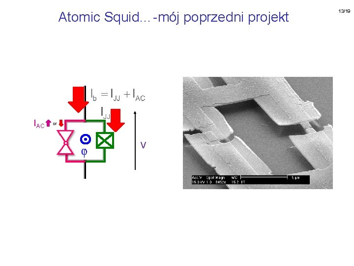 Atomic Squid…-mój poprzedni projekt IAC or V 13/19 