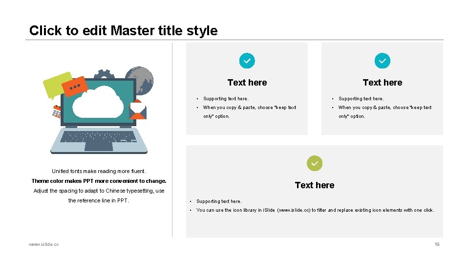 Click to edit Master title style Text here • Supporting text here. • When