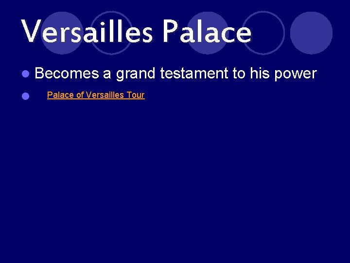 Versailles Palace l Becomes l a grand testament to his power Palace of Versailles