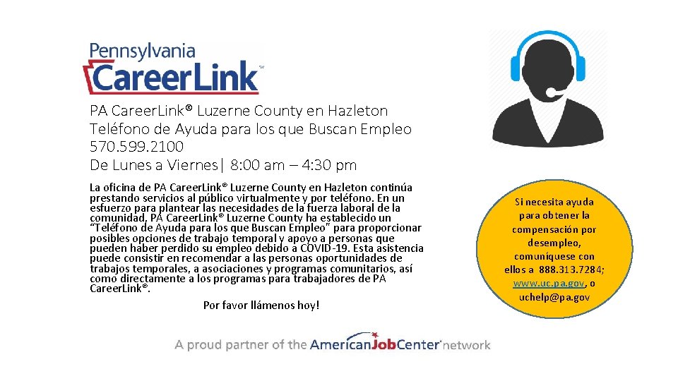 PA Career. Link® Luzerne County en Hazleton Teléfono de Ayuda para los que Buscan