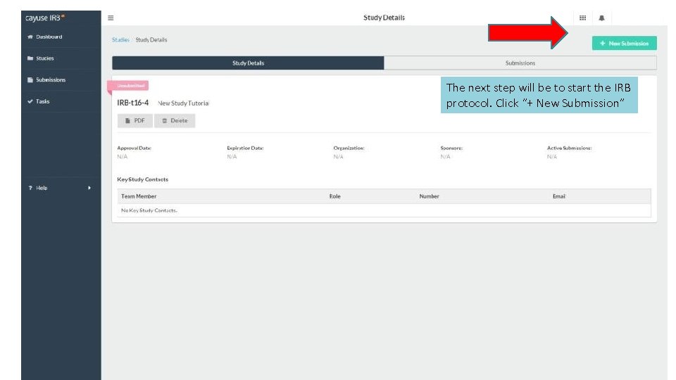 The next step will be to start the IRB protocol. Click “+ New Submission”