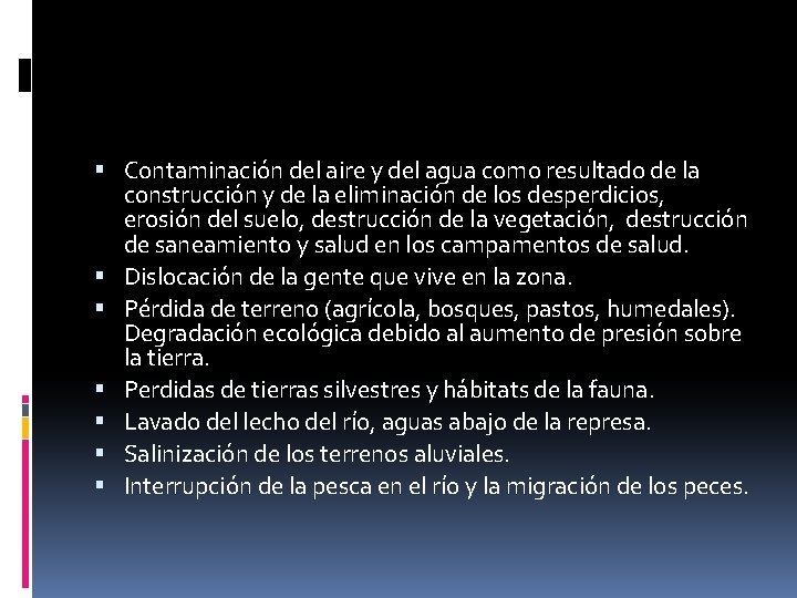  Contaminación del aire y del agua como resultado de la construcción y de