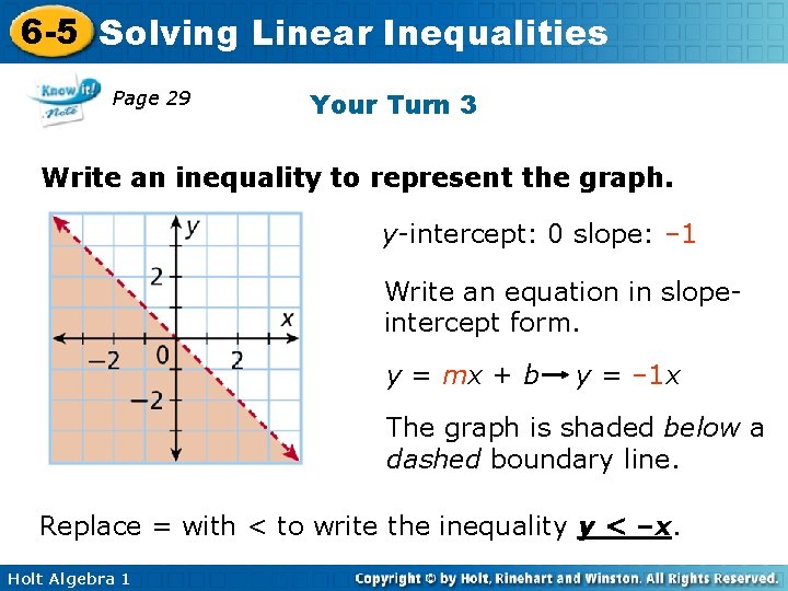 6 -5 Solving Linear Inequalities Page 29 Your Turn 3 Write an inequality to