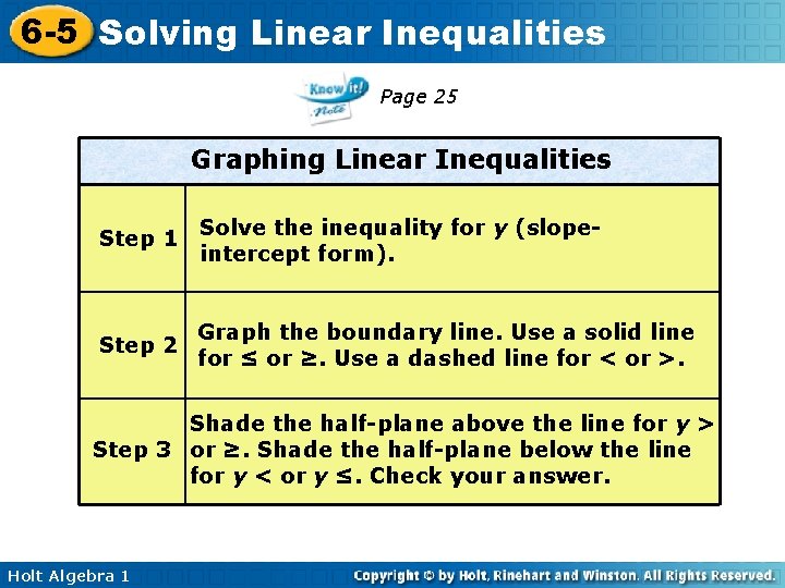 6 -5 Solving Linear Inequalities Page 25 Graphing Linear Inequalities Step 1 Solve the