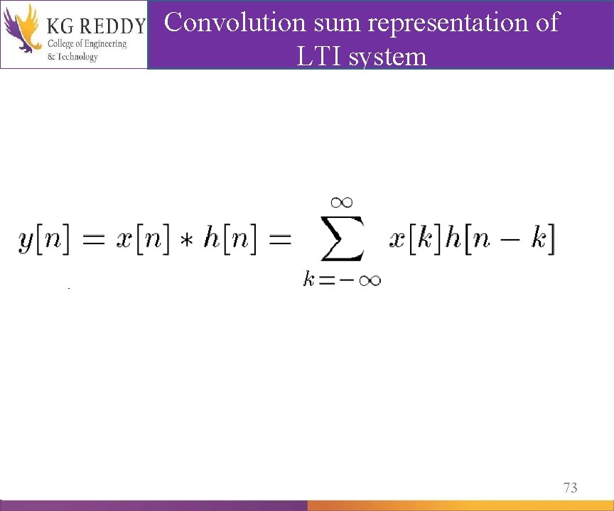 Convolution sum representation of LTI system 73 