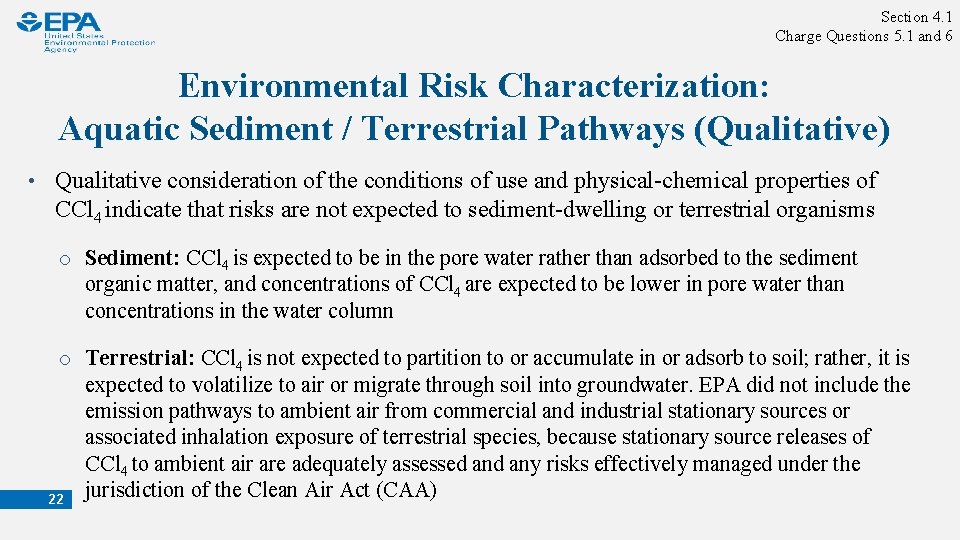 Section 4. 1 Charge Questions 5. 1 and 6 Environmental Risk Characterization: Aquatic Sediment
