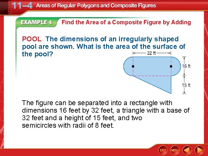 Find the Area of a Composite Figure by Adding POOL The dimensions of an