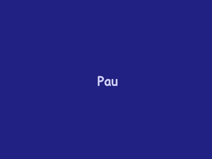 Pau 