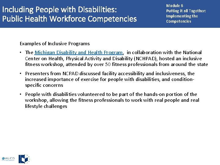 Including People with Disabilities: Public Health Workforce Competencies Module 6 Putting it all Together: