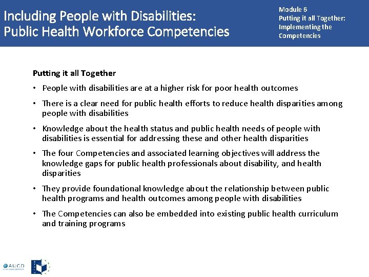 Including People with Disabilities: Public Health Workforce Competencies Module 6 Putting it all Together: