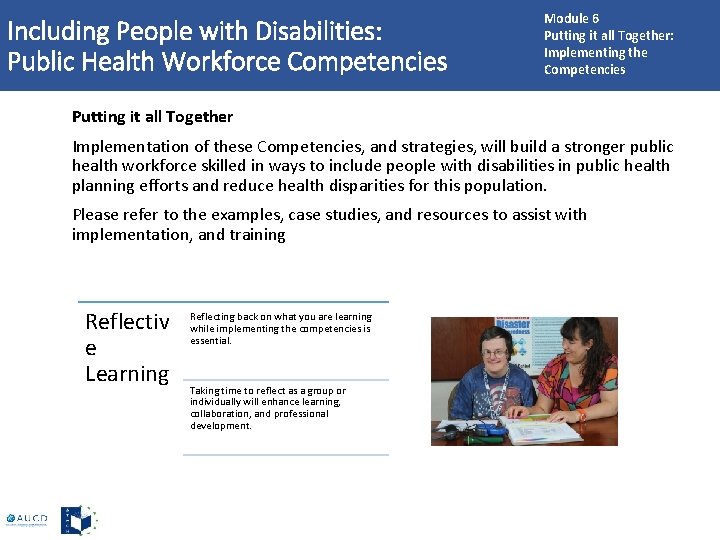 Including People with Disabilities: Public Health Workforce Competencies Module 6 Putting it all Together: