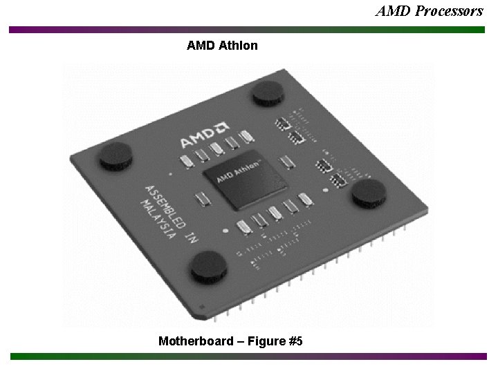 AMD Processors AMD Athlon Motherboard – Figure #5 