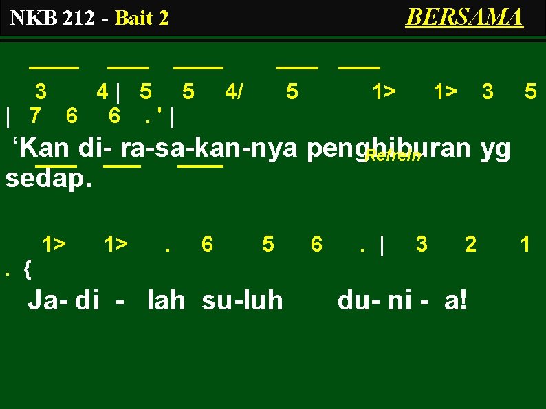 BERSAMA NKB 212 - Bait 2 3 4| 5 5 | 7 6 6.