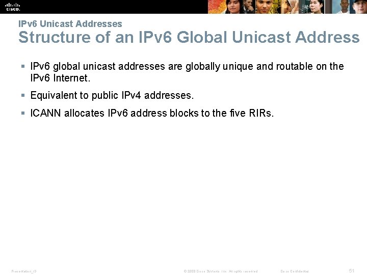 IPv 6 Unicast Addresses Structure of an IPv 6 Global Unicast Address § IPv