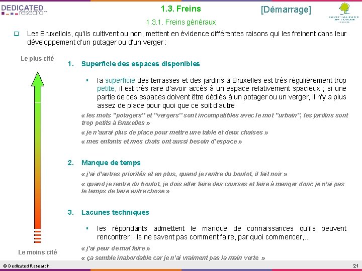 1. 3. Freins [Démarrage] 1. 3. 1. Freins généraux q Les Bruxellois, qu’ils cultivent