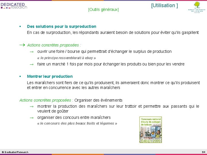 [Outils généraux] § [Utilisation ] Des solutions pour la surproduction En cas de surproduction,