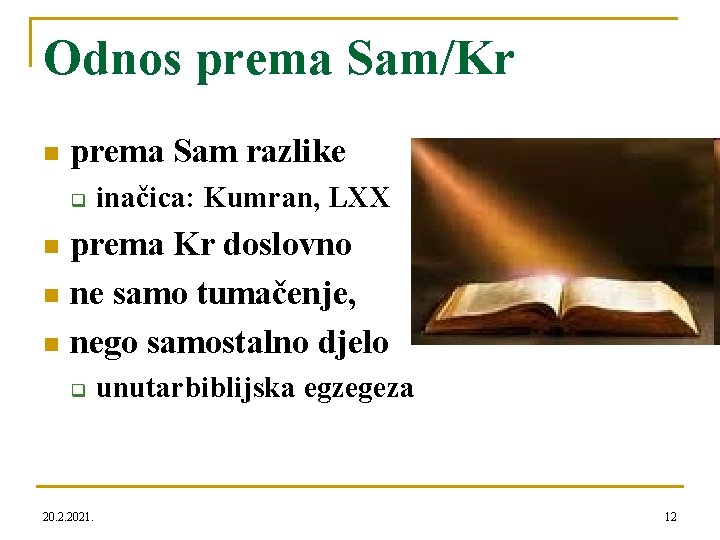 Odnos prema Sam/Kr n prema Sam razlike q inačica: Kumran, LXX prema Kr doslovno